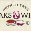 Pepper Tree Steaks N' Wines gallery