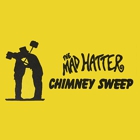 Mad Hatter Chimney Sweep