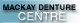 Mackay Denture Centre - Dental Prosthetist