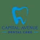 Capital Avenue Dental Care - Dentists