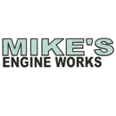 Mike's Engine Works - Utility Vehicles-Sports & ATV's
