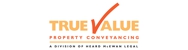 True Value Property Conveyancing - Conveyancing Services
