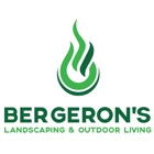 Bergeron's Landscaping & Outdoor Living