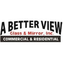 A Better View Glass & Mirror, Inc - Glass Blowers