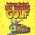 Professor Hacker’s Lost Treasure Golf