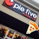 Pie Five Pizza - Pizza