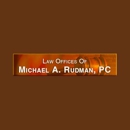 Rudman Michael A - Michael Rudman Law Offices - Attorneys