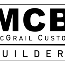 McGrail Custom Builders, Inc - General Contractors