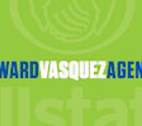 Allstate Insurance Agent: Edward Vasquez - Phoenix, AZ