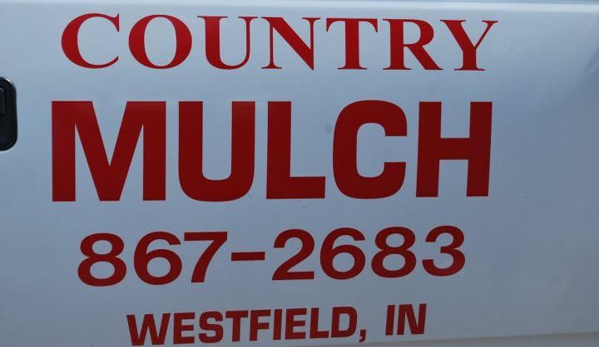 Country Mulch - Westfield, IN