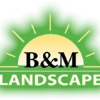 B & M Landscape