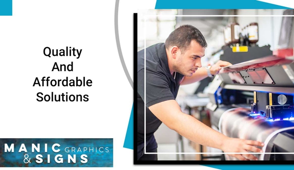 Manic Graphics & Signs - Winston Hills, NSW. Quality And Affordable Solutions