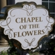 Chapel of the Flowers