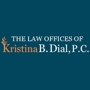 The Law Offices of Kristina Dial