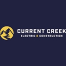 Current Creek Electric and Construction - Electric Companies