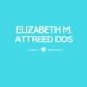 Elizabeth M. Attreed DDS