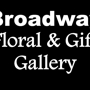 Broadway Floral & Gift Gallery