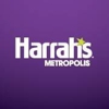 Harrah's Metropolis gallery