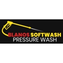 Blanos Soft Wash Pressure Wash - Power Washing