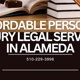 Affordable Personal Injury Legal Services in Alameda