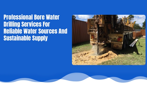 Ultradrilling - The Slopes, NSW. Professional Bore Water Drilling Services For Reliable Water Sources And Sustainable Supply
