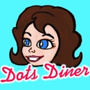 Dots Diner - American Restaurants